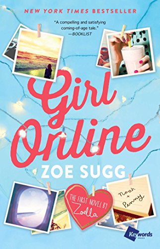 9781501136689: Girl Online: The First Novel by Zoella