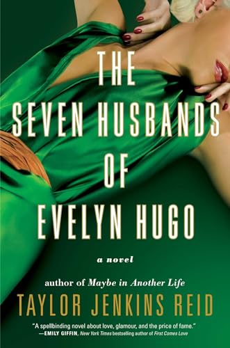 Beispielbild für The Seven Husbands of Evelyn Hugo: A Novel zum Verkauf von Goodwill