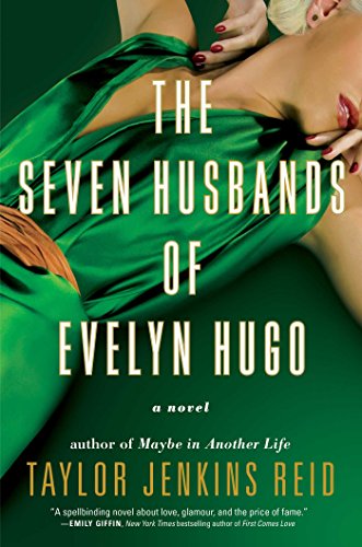 Stock image for The Seven Husbands of Evelyn Hugo: A Novel for sale by -OnTimeBooks-
