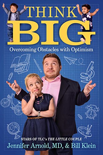 Beispielbild fr Think Big: Overcoming Obstacles with Optimism zum Verkauf von Wonder Book