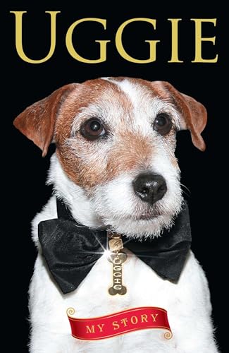 Stock image for Uggie--My Story for sale by ThriftBooks-Dallas