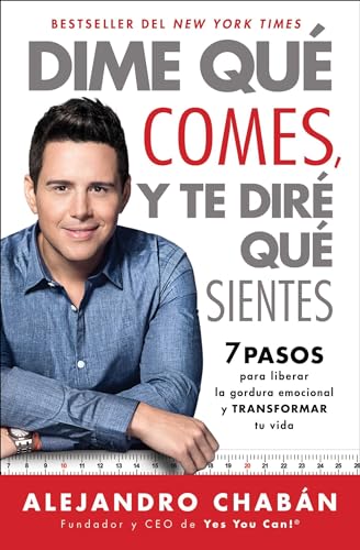Stock image for Dime qu comes y te dir qu sientes/ Think Skinny, Feel Fit: Los 7 pasos para adelgazar tus pensamientos y transformar t vida/ 7 Steps to Transform Your Emotional Weight and Have an Awesome Life for sale by Revaluation Books