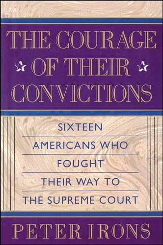 Imagen de archivo de The Courage of Their Convictions a la venta por Better World Books