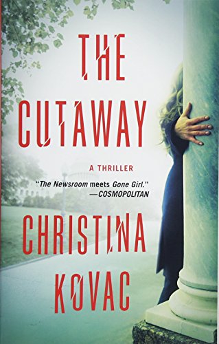 Stock image for The Cutaway: A Thriller for sale by SecondSale