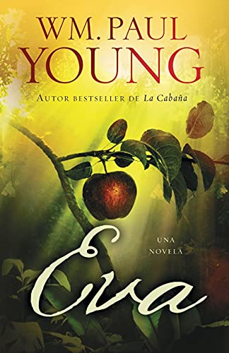 Stock image for Eva (Eve Spanish Edition) : Una Novela for sale by Better World Books