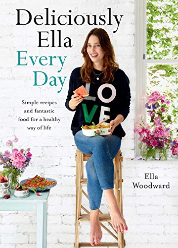 Beispielbild fr Deliciously Ella Every Day: Quick and Easy Recipes for Gluten-Free Snacks, Packed Lunches, and Simple Meals zum Verkauf von More Than Words