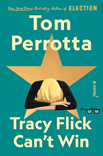 9781501144066: Tracy Flick Can't Win: A Novel