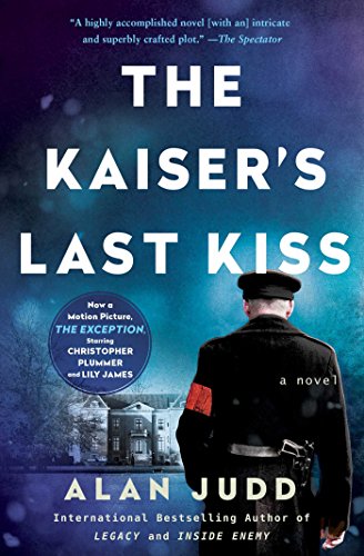Stock image for The Kaiser's Last Kiss: A Novel for sale by SecondSale