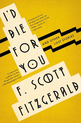 Beispielbild fr I'd Die for You : And Other Lost Stories zum Verkauf von Better World Books