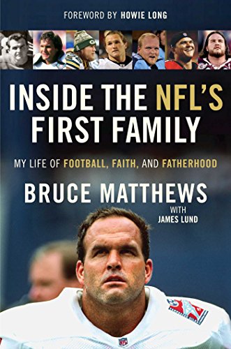 Stock image for Inside the Nfl's First Family: My Life of Football, Faith, and Fatherhood for sale by Revaluation Books