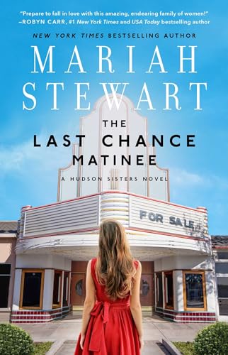 9781501144905: The Last Chance Matinee: A Book Club Recommendation!: 1 (The Hudson Sisters Series)
