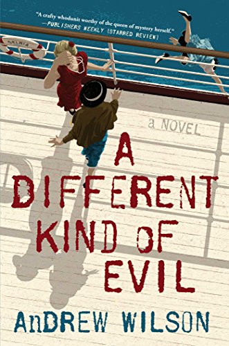 Stock image for A Different Kind of Evil: A Novel for sale by Gulf Coast Books