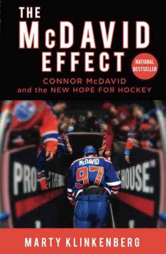 Stock image for The McDavid Effect: Connor McDavid and the New Hope for Hockey for sale by Lakeside Books