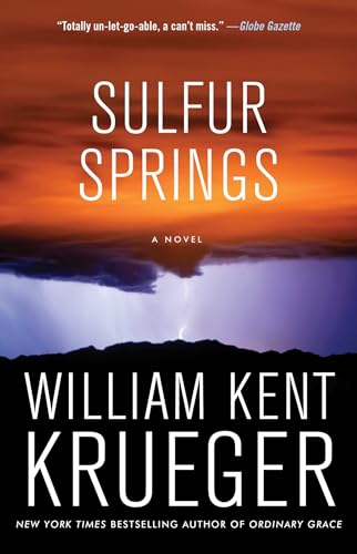 Stock image for Sulfur Springs: A Novel (16) (Cork O'Connor Mystery Series) for sale by Dream Books Co.