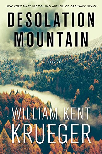 Imagen de archivo de Desolation Mountain: A Novel (17) (Cork OConnor Mystery Series) a la venta por KuleliBooks