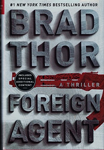 Imagen de archivo de Foreign Agent: A Thriller (The Scot Harvath Series) a la venta por R Bookmark