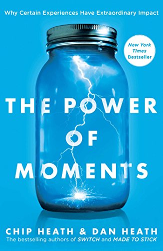 Stock image for The Power of Moments: Why Certain Experiences Have Extraordinary Impact for sale by KuleliBooks