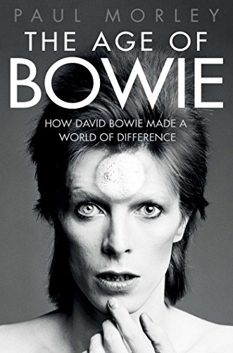 Beispielbild fr The Age of Bowie zum Verkauf von Better World Books