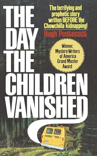 Stock image for The Day the Children Vanished for sale by Better World Books: West