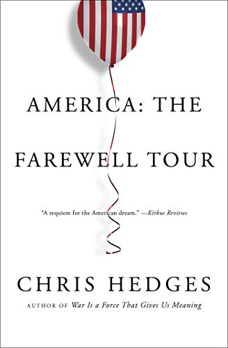 Imagen de archivo de America: The Farewell Tour a la venta por Goodwill Books