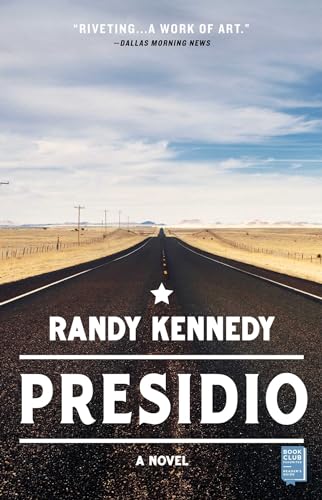 Beispielbild fr Presidio: A Novel zum Verkauf von BooksRun