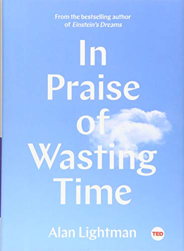 9781501154362: In Praise of Wasting Time (Ted Books)