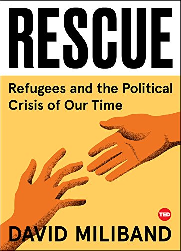 Imagen de archivo de Rescue: Refugees and the Political Crisis of our Time (TED Books) a la venta por SecondSale