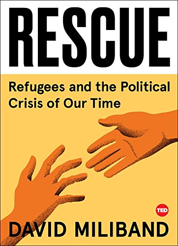 Stock image for Rescue: Refugees and the Political Crisis of Our Time (TED Books) for sale by Nealsbooks