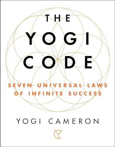 Beispielbild fr The Yogi Code: Seven Universal Laws of Infinite Success zum Verkauf von Gulf Coast Books