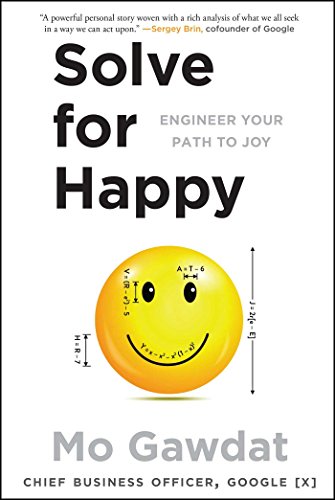 9781501154638: Solve for Happy: Engineering Your Path to Joy