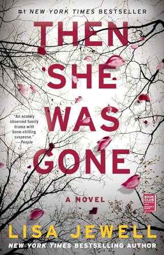 Beispielbild fr Then She Was Gone: A Novel zum Verkauf von Wonder Book