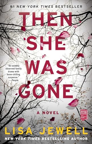 Imagen de archivo de Then She Was Gone: A Novel a la venta por SecondSale