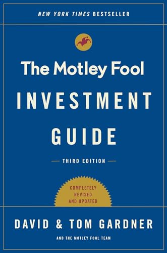 Beispielbild fr The Motley Fool Investment Guide: Third Edition : How the Fools Beat Wall Street's Wise Men and How You Can Too zum Verkauf von Better World Books