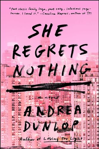 Stock image for She Regrets Nothing: A Novel for sale by SecondSale