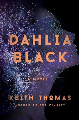Stock image for Dahlia Black: A Novel for sale by Wonder Book