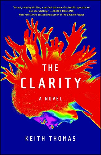 Stock image for The Clarity: A Novel for sale by HPB Inc.