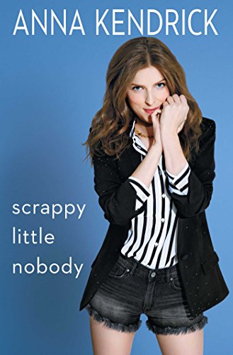 Beispielbild fr Scrappy Little Nobody zum Verkauf von Housing Works Online Bookstore