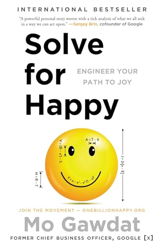 Imagen de archivo de Solve for Happy: Engineer Your Path to Joy a la venta por Goodwill of Colorado