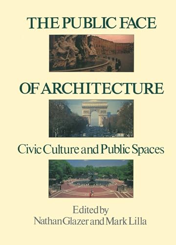 Stock image for The Public Face of Architecture for sale by Revaluation Books