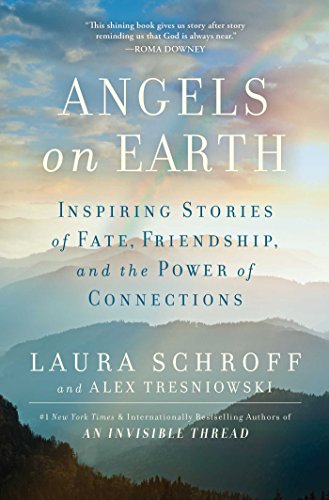 Stock image for Angels on Earth: Inspiring Real-Life Stories of Fate, Friendship, and the Power of Kindness for sale by ThriftBooks-Atlanta