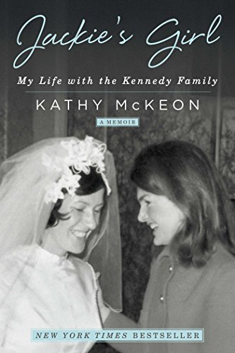 Stock image for Jackie's Girl: My Life with the Kennedy Family for sale by ThriftBooks-Atlanta
