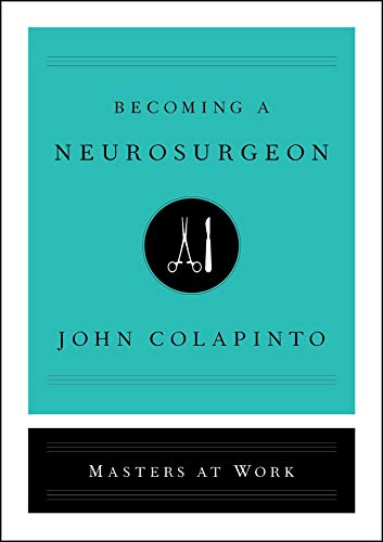 Beispielbild fr Becoming a Neurosurgeon zum Verkauf von Better World Books