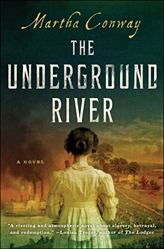 Stock image for The Underground River: A Novel for sale by SecondSale