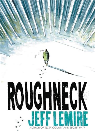 9781501160998: Roughneck