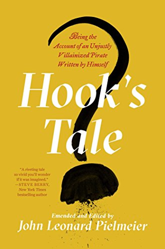 Beispielbild fr Hook's Tale : Being the Account of an Unjustly Villainized Pirate Written by Himself zum Verkauf von Better World Books