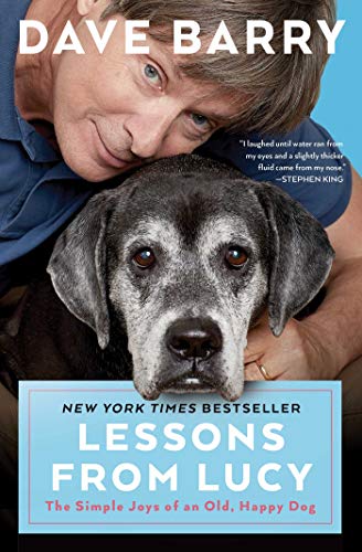 Image d'archives pour Lessons from Lucy: The Simple Joys of an Old, Happy Dog mis en vente par ThriftBooks-Dallas