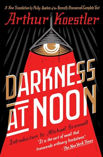 Beispielbild fr Darkness at Noon: A Novel zum Verkauf von SecondSale
