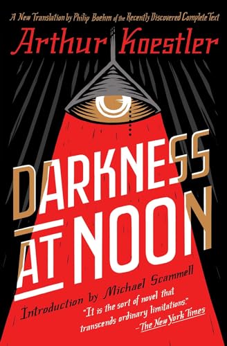 Stock image for Darkness at Noon: A Novel for sale by SecondSale