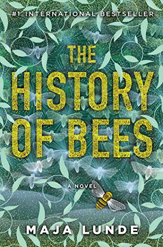 Stock image for The History of Bees: A Novel for sale by Goodwill