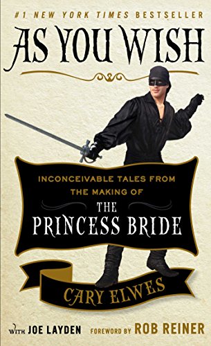 9781501161902: As You Wish: Inconceivable Tales from the Making of The Princess Bride